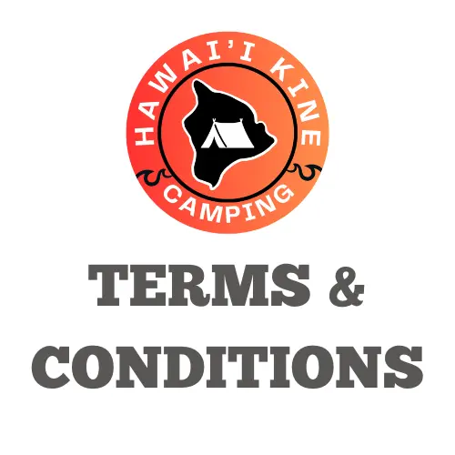 Hawaii kine camping logo with terms and conditions